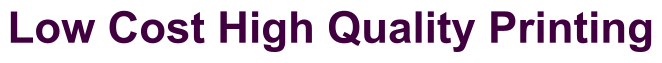 Low Cost High Quality Printing